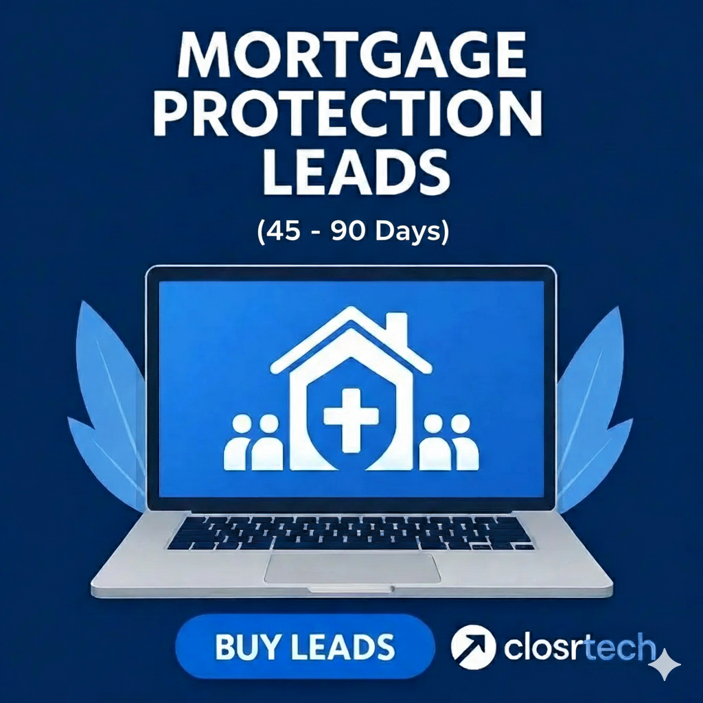 Mortgage Protection Leads (45-90 days)